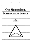 Cover page: Our Modern Idol: Mathematical Science