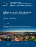 Cover page: Making Grid-interactive Efficient Buildings a “Win” for Both Customers and Utilities