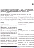 Cover page: Prenatal metabolomic profiles mediate the effect of maternal obesity on early childhood growth trajectories and obesity risk: the Conditions Affecting Neurocognitive Development and Learning in Early Childhood (CANDLE) Study.