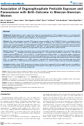 Cover page: Association of Organophosphate Pesticide Exposure and Paraoxonase with Birth Outcome in Mexican-American Women