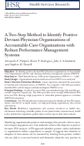 Cover page: A Two-Step Method to Identify Positive Deviant Physician Organizations of Accountable Care Organizations with Robust Performance Management Systems.