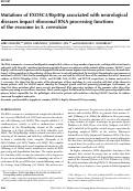 Cover page: Mutations of EXOSC3/Rrp40p associated with neurological diseases impact ribosomal RNA processing functions of the exosome in S. cerevisiae