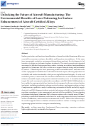 Cover page of Unlocking the Future of Aircraft Manufacturing: The Environmental Benefits of Laser Patterning for Surface Enhancement of Aircraft-Certified Alloys