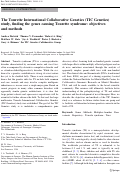 Cover page: The Tourette International Collaborative Genetics (TIC Genetics) study, finding the genes causing Tourette syndrome: objectives and methods.