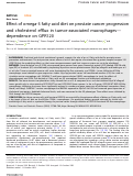 Cover page: Effect of omega-3 fatty acid diet on prostate cancer progression and cholesterol efflux in tumor-associated macrophages-dependence on GPR120.