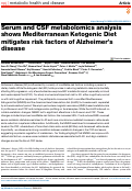 Cover page: Serum and CSF metabolomics analysis shows Mediterranean Ketogenic Diet mitigates risk factors of Alzheimers disease.