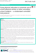 Cover page: Using physical education to promote out-of school physical activity in lower secondary school students – a randomized controlled trial protocol