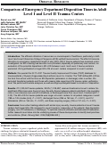 Cover page: Comparison of Emergency Department Disposition Times in Adult Level I and Level II Trauma Centers