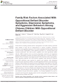 Cover page: Family Risk Factors Associated With Oppositional Defiant Disorder Symptoms, Depressive Symptoms, and Aggressive Behaviors Among Chinese Children With Oppositional Defiant Disorder