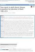 Cover page: Time trends in adult chronic disease inequalities by education in Brazil: 1998–2013