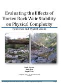 Cover page: Evaluating the Effects of Vortex Rock Weir Stability on Physical Complexity: Penitencia and Wildcat Creeks