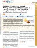 Cover page: Synchrotron Near-Field Infrared Nanospectroscopy and Nanoimaging of Lithium Fluoride in Solid Electrolyte Interphases in Li-Ion Battery Anodes