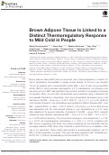 Cover page: Brown Adipose Tissue Is Linked to a Distinct Thermoregulatory Response to Mild Cold in People