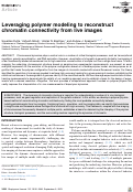Cover page: Leveraging polymer modeling to reconstruct chromatin connectivity from live images.