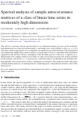 Cover page: Spectral analysis of sample autocovariance matrices of a class of linear time series in moderately high dimensions