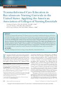 Cover page: Trauma-Informed Care Education in Baccalaureate Nursing Curricula in the United States: Applying the American Association of Colleges of Nursing Essentials.