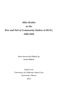 Cover page: Mike Rotkin on the Rise and Fall of Community Studies at UCSC, 1969-2010