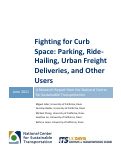 Cover page: Fighting for Curb Space: Parking, Ride-Hailing, Urban Freight Deliveries, and Other Users