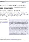 Cover page: Pediatric neuromodulation for drug-resistant epilepsy: Survey of current practices, techniques, and outcomes across US epilepsy centers.