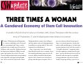 Cover page: Three Times a Woman: A Gendered Economy of Stem Cell Innovation
