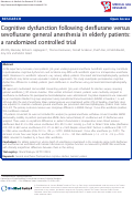 Cover page: Cognitive dysfunction following desflurane versus sevoflurane general anesthesia in elderly patients: a randomized controlled trial