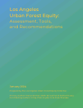 Cover page of Los Angeles Urban Forest Equity: Assessment, Tools, and Recommendations
