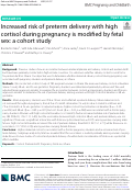 Cover page: Increased risk of preterm delivery with high cortisol during pregnancy is modified by fetal sex: a cohort study