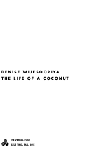 Cover page: The Life of a Coconut