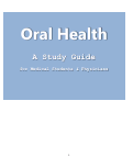 Cover page: Oral Health
A Study Guide
for Medical Students &amp; Physicians