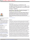 Cover page: Culturally adapting a mindfulness and acceptance-based intervention to support the mental health of adolescents on antiretroviral therapy in Uganda