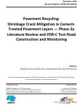 Cover page: Pavement Recycling: Shrinkage Crack Mitigation in Cement-Treated Pavement Layers — Phase 2a Literature Review and FDR-C Test Road Construction and Monitoring