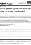 Cover page: Cognitive Performance Trajectories Before and After Sleep Treatment Initiation in Middle-Aged and Older Adults: Results From the Health and Retirement Study.