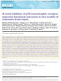 Cover page: A novel inhibitor of p75-neurotrophin receptor improves functional outcomes in two models of traumatic brain injury.