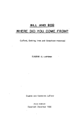 Cover page: Bill and Bob: Where Did You Come From? (LaFond, Gehring, Imes and Greenfield Histories)