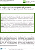 Cover page: A synthetic biology approach to self-regulatory recombinant protein production in Escherichia coli