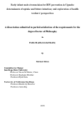 Cover page: Early infant male circumcision for HIV prevention in Uganda: determinants of uptake and future intention; and exploration of health workers’ perspectives