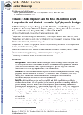 Cover page: Tobacco Smoke Exposure and the Risk of Childhood Acute Lymphoblastic and Myeloid Leukemias by Cytogenetic Subtype