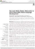 Cover page: Neonatal White Matter Maturation Is Associated With Infant Language Development