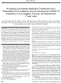 Cover page: Providing Low-barrier Addiction Treatment Via a Telemedicine Consultation Service During the COVID-19 Pandemic in Los Angeles, County: An Assessment 1 Year Later