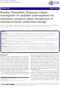 Cover page: Brazilian Plasmodium falciparum isolates: investigation of candidate polymorphisms for artemisinin resistance before introduction of artemisinin-based combination therapy