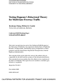 Cover page: Testing Daganzo's Behavioral Theory for Multi-lane Freeway Traffic