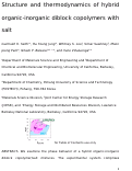 Cover page: Structure and Thermodynamics of Hybrid Organic–Inorganic Diblock Copolymers with Salt