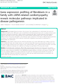 Cover page: Gene expression profiling of fibroblasts in a family with LMNA-related cardiomyopathy reveals molecular pathways implicated in disease pathogenesis