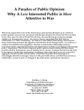 Cover page: A Paradox of Public Opinion: Why a Less Interested Public is More Attentive to War