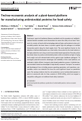 Cover page: Techno-economic analysis of a plant-based platform for manufacturing antimicrobial proteins for food safety.