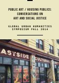 Cover page of Public Art / Housing Publics&nbsp;| Fall 2018 Symposium&nbsp;