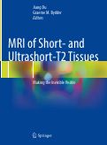 Cover page: Quantitative Ultrashort Echo Time Magnetic Resonance Imaging: T2*