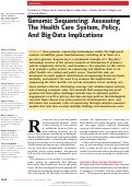 Cover page: Genomic sequencing: assessing the health care system, policy, and big-data implications.