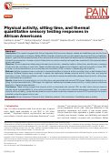 Cover page: Physical activity, sitting time, and thermal quantitative sensory testing responses in African Americans.