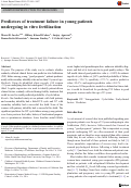 Cover page: Predictors of treatment failure in young patients undergoing in vitro fertilization.